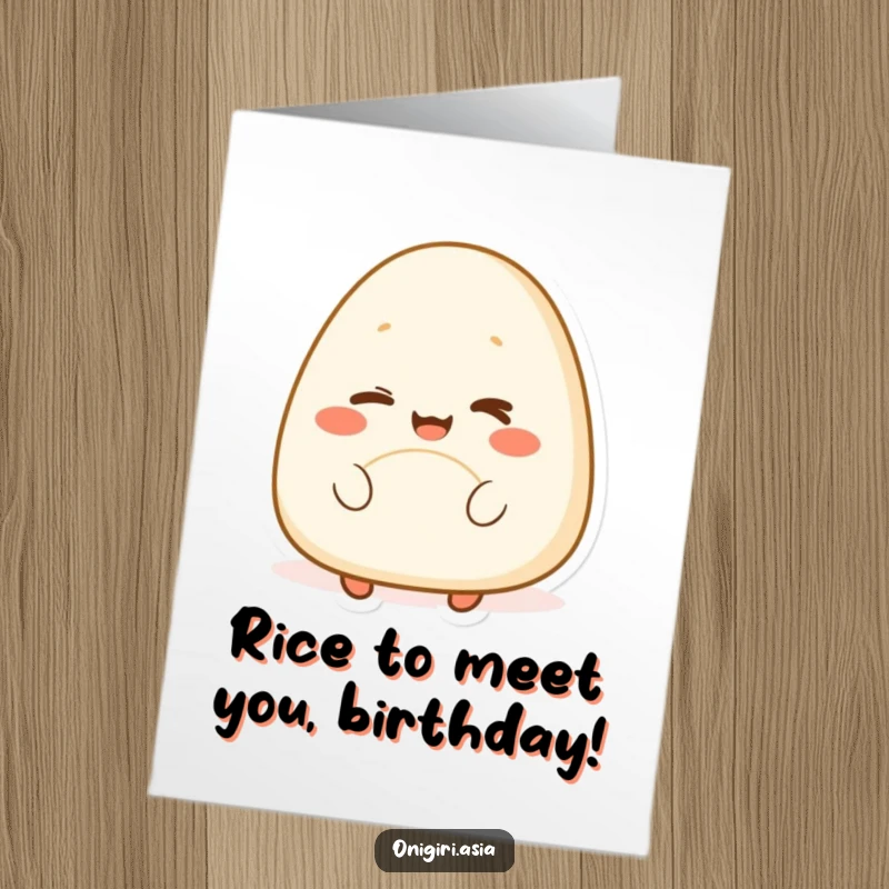 Funny Free Printable Birthday Card features a super happy onigiri character giving a cheerful, playful wink.